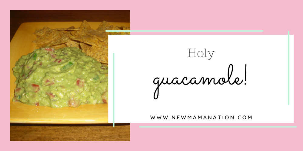 Holy Guacamole!