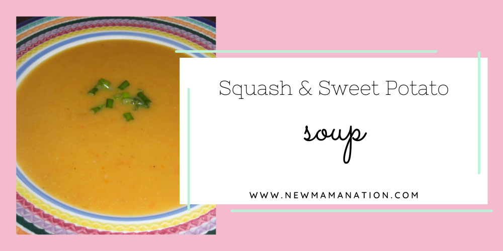 Squash & Sweet Potato Soup