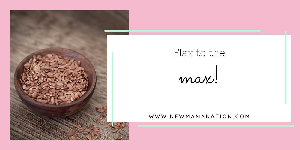 Flax to the Max!