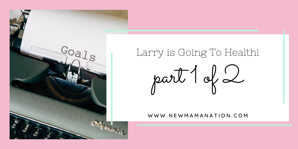 Larry is Going To Health! Part 1 of 2