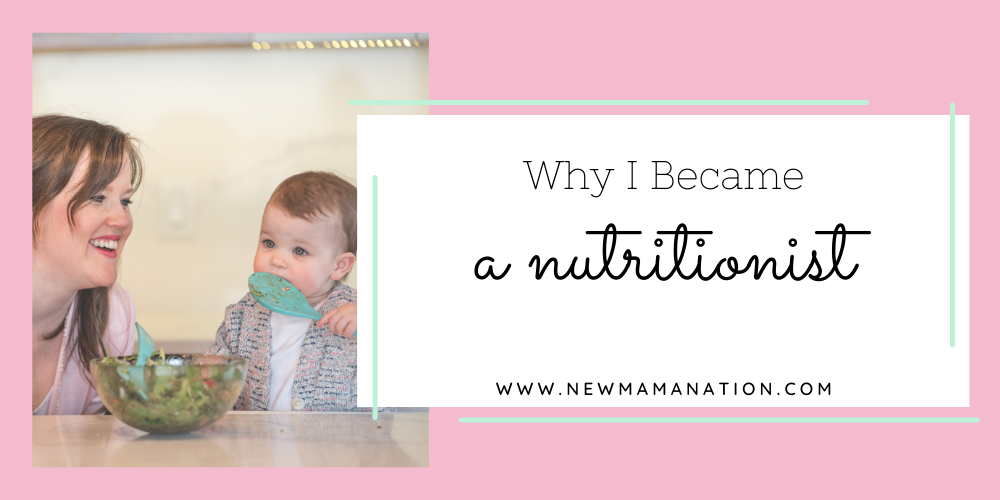 Why I Became a Nutritionist