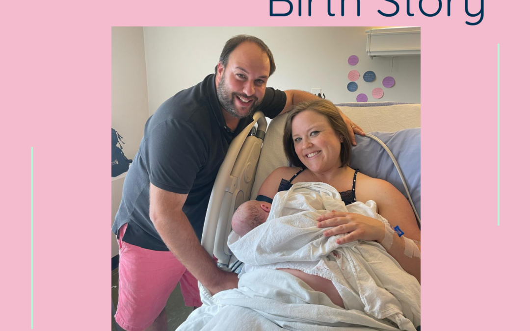 Ben’s Birth Story