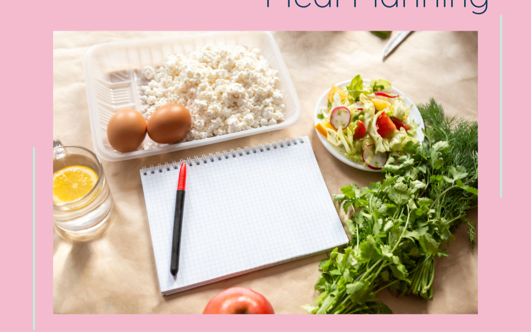 The Beauty of Meal Planning