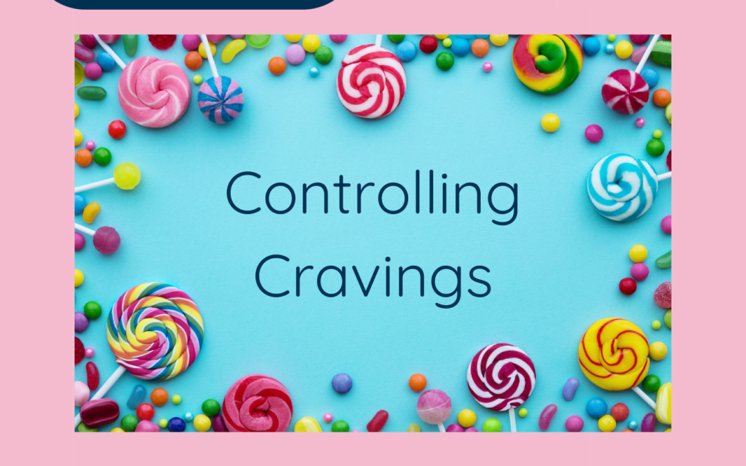 Controlling Cravings