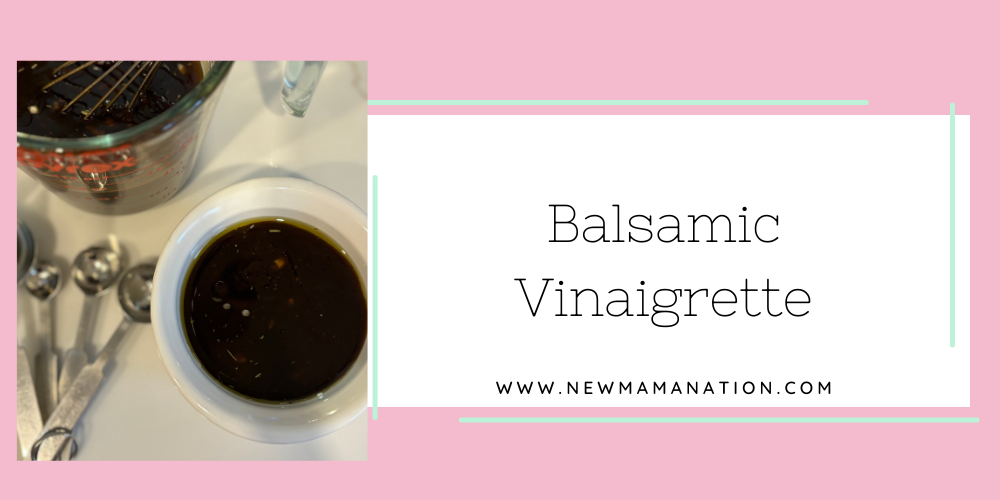 Balsamic Vinaigrette