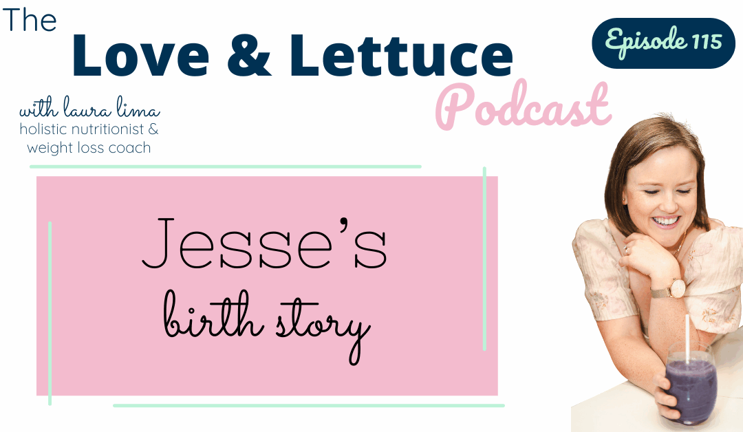 Jesse’s Birth Story